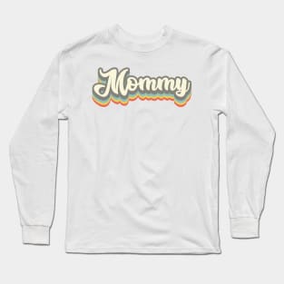 Mommy Vintage Gift Long Sleeve T-Shirt